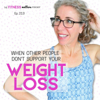 When Other People Dont Support Your WEIGHT LOSS