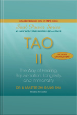 Tao Ii: The Way Of Healing, Rejuvenation, Longevity, And I