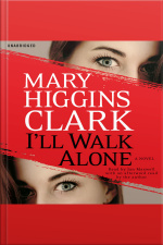 Ill Walk Alone: A Novel