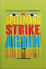 The Spellmans Strike Again: A Novel
