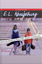 From The Mixed-up Files Of Mrs. Basil E. Frankweiler
