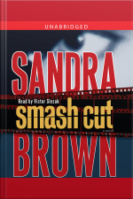 Smash Cut: A Novel
