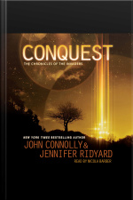 Conquest: The Chronicles Of The Invaders: Book 1