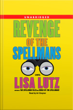 Revenge Of The Spellmans: A Novel