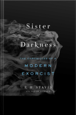 Sister Of Darkness: The Chronicles Of A Modern Exorcist