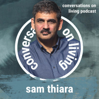 Ep. 76 Sam Thiara: Obstacles Are Signposts