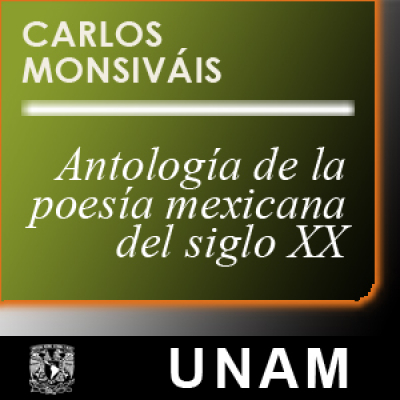 Antología De La Poesía Mexicana Del Siglo Xx