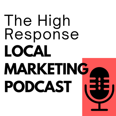 High Response Direct Marketing Podcast