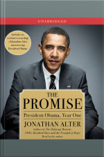The Promise: President Obama, Year One