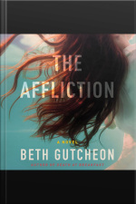 The Affliction: A Novel