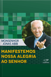 Manifestemos nossa alegria ao Senhor
