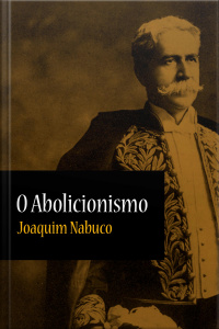 O Abolicionismo