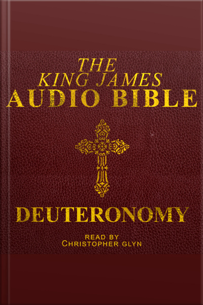 05 The Audio Bible - Deuteronomy: Old Testament