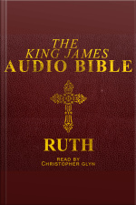 08. The Audio Bible - Ruth: Old Testament