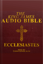 21. The Audio Bible - Ecclesiates: Old Testament