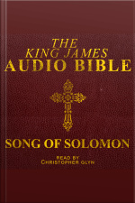22. The Audio Bible - Song Of Solomon: Old Testament