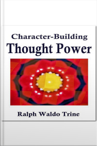 Character - Building Thought Power