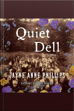 Quiet Dell: A Novel