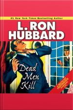 Dead Men Kill: A Murder Mystery Of Wealth, Power, And The Living Dead