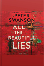 All The Beautiful Lies: A Novel