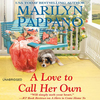A Love to Call Her Own Audiobook by Marilyn Pappano