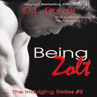 Being Zolt Audiobook by D.L. Raver