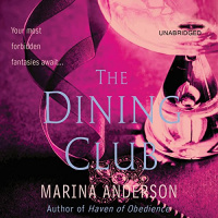 The Dining Club Audiobook by Marina Anderson
