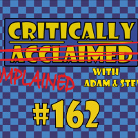 Episode 162: The Well Is Dry, All That Is Left Is Shame