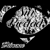 Chicano - Sin Piedad (Set)