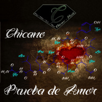 Chicano - Prueba de Amor (Set)