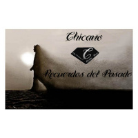 Chicano - Recuerdos del Pasado (Set)