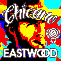 Chicano - Eastwood (Set)