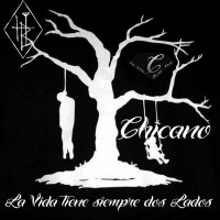 Chicano - La Vida tiene siempre dos Lados (Set)