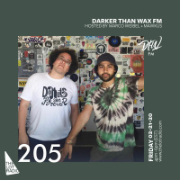 Darker Than Wax FM #205 • 21st February 2020