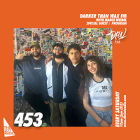 Darker Than Wax FM #453 w/ Marco Weibel  program • 1st March 2025