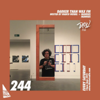 Darker Than Wax FM #244 w/ Mawkus • 28th November 2020