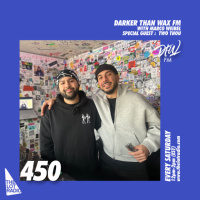 Darker Than Wax FM #450 w/ Marco Weibel  Two Thou• 8th February 2025