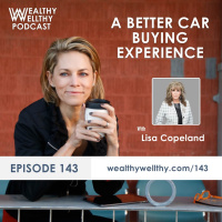 143 - A Better Car Buying Experience with Lisa Copeland