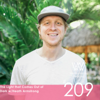 The Light That Comes Out of Dark w/Heath Armstrong