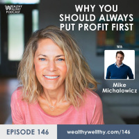 146 - Why You Should Always Put Profit First With Mike Michalowicz