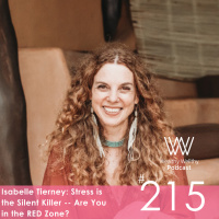 Isabelle Tierney: Stress is the Silent Killer -- Are You in the RED Zone?