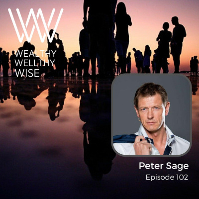 Wealthy Wellthy Wise | Millionaire Mindset Conversations With Counter-cultural Leaders. Grow Your Wealth Without Sacrificing