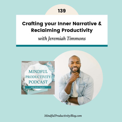 Mindful Productivity Podcast