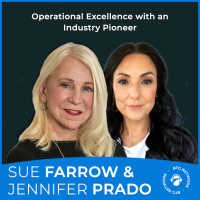 Operational Excellence with Industry Pioneer Sue Farrow