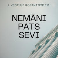 Svētrunas || Nemāni pats sevi || Kārlis Kārkliņš