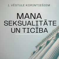 Svētrunas || Mana seksualitāte un mana ticības dzīve || Normunds Lāms