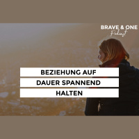 #029 | HÖRERFRAGE | Beziehung auf Dauer spannend halten