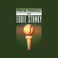 Pete Hamill on Eddie Stanky Audiobook by Pete Hamill