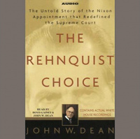 The Rehnquist Choice Audiobook by John W. Dean