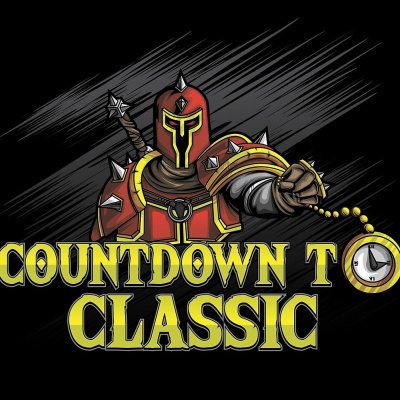 Countdown To Classic - A World Of Warcraft Classic Podcast